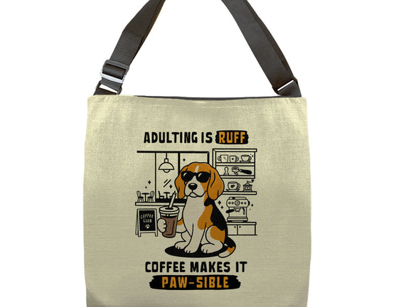 Adulting Is Ruff