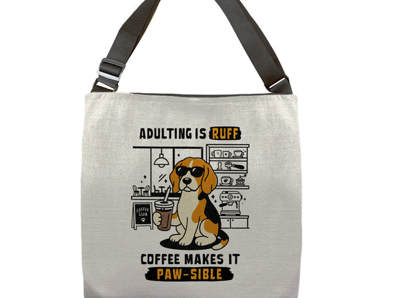 Adulting Is Ruff