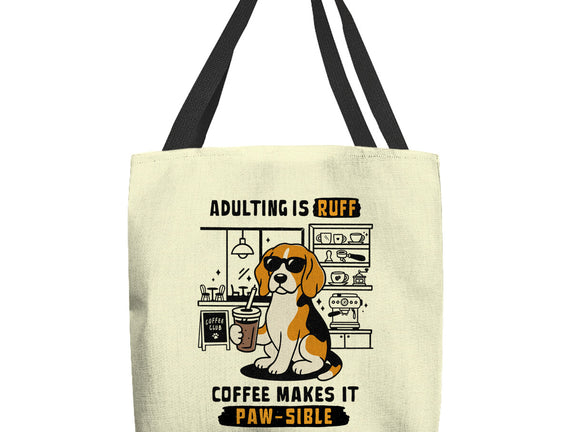 Adulting Is Ruff