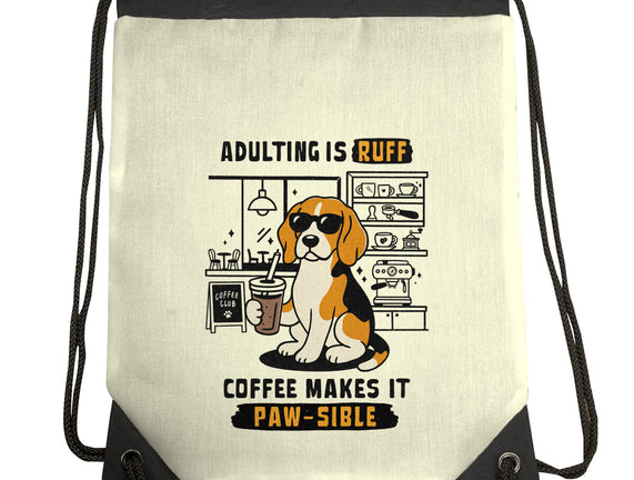 Adulting Is Ruff