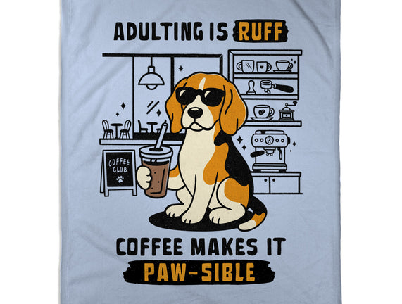Adulting Is Ruff