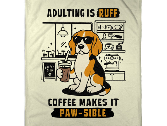 Adulting Is Ruff