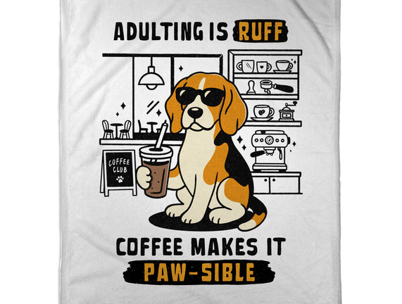 Adulting Is Ruff