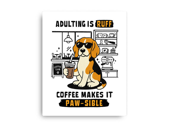 Adulting Is Ruff