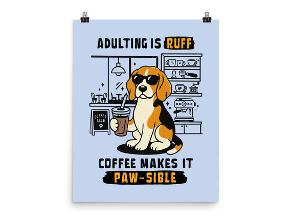 Adulting Is Ruff