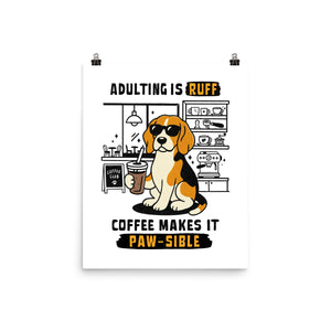 Adulting Is Ruff