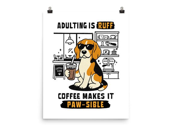 Adulting Is Ruff