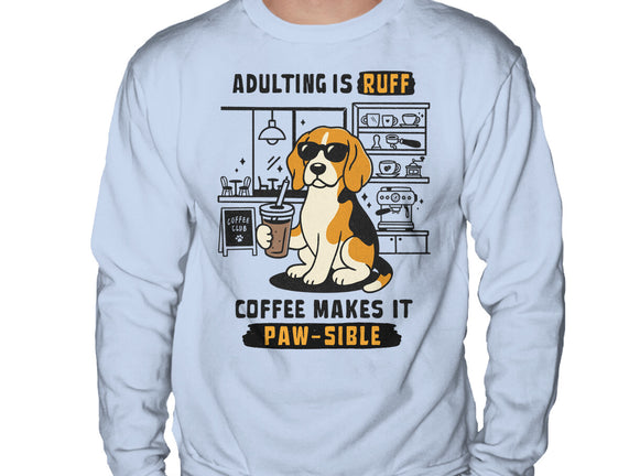 Adulting Is Ruff