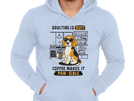 Adulting Is Ruff