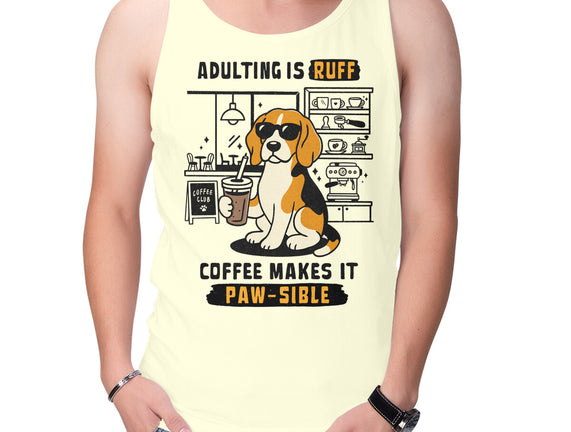 Adulting Is Ruff