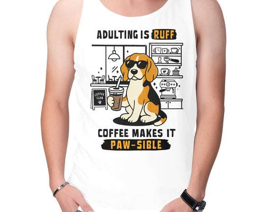 Adulting Is Ruff