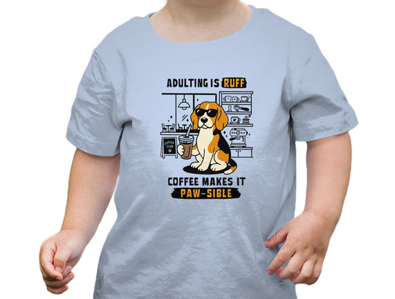 Adulting Is Ruff