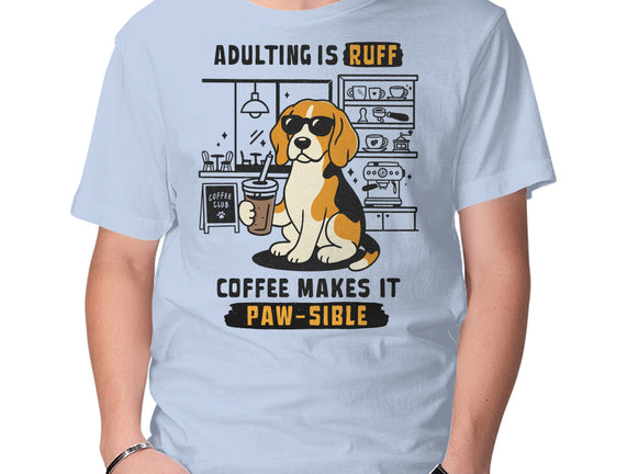 Adulting Is Ruff