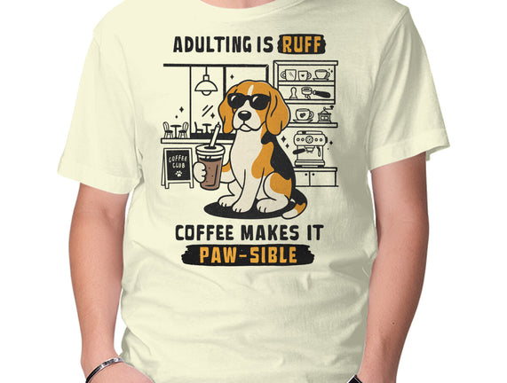 Adulting Is Ruff