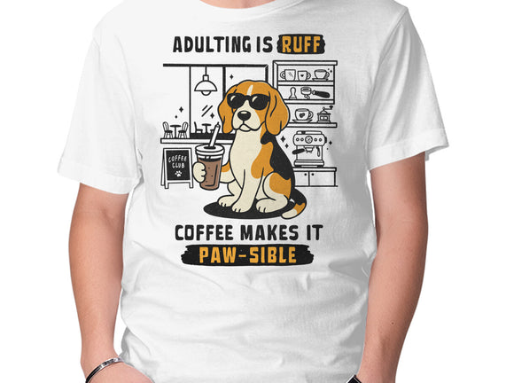 Adulting Is Ruff