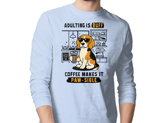 Adulting Is Ruff