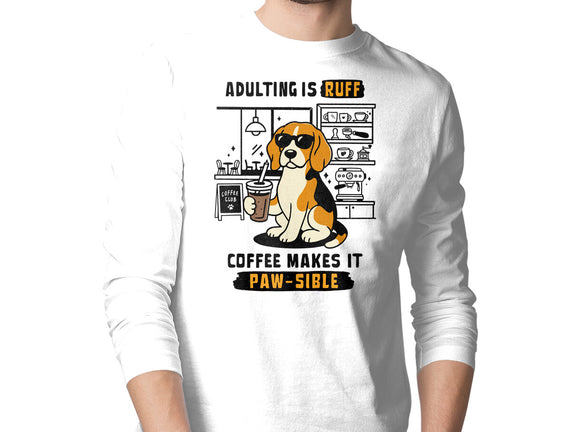 Adulting Is Ruff