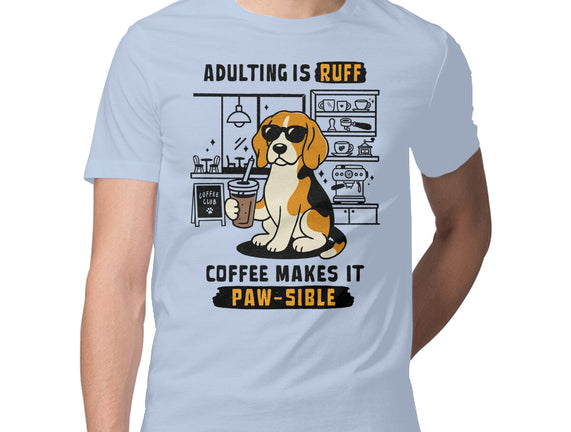 Adulting Is Ruff