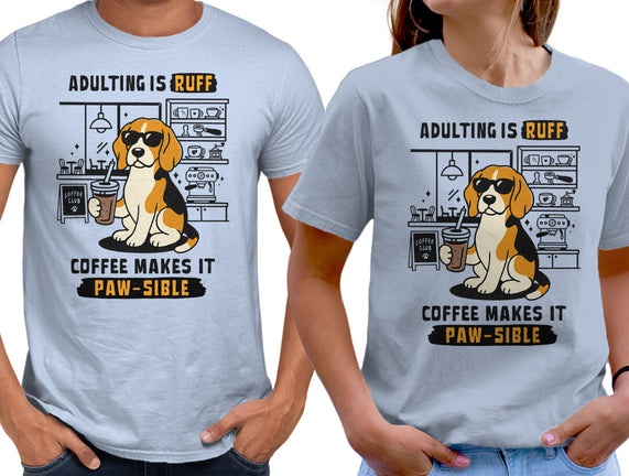 Adulting Is Ruff
