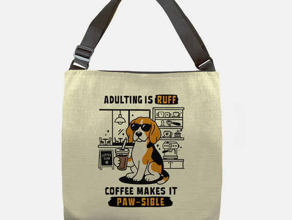 Adulting Is Ruff