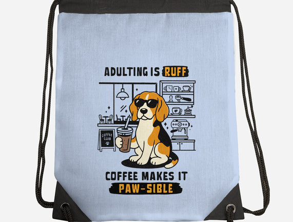 Adulting Is Ruff