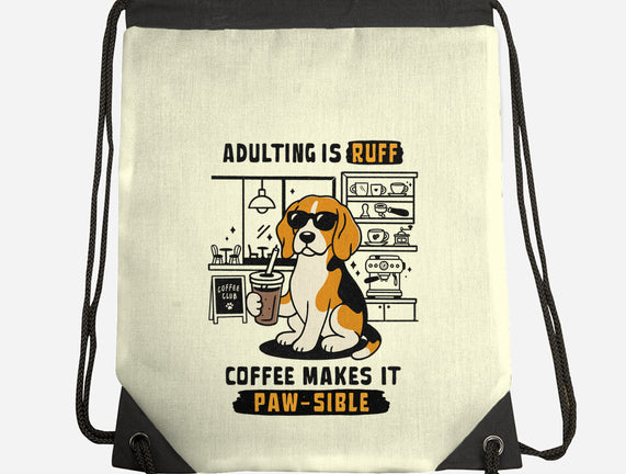 Adulting Is Ruff