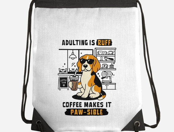Adulting Is Ruff