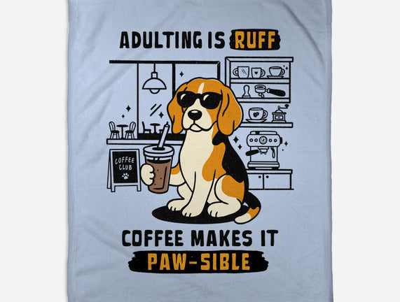 Adulting Is Ruff