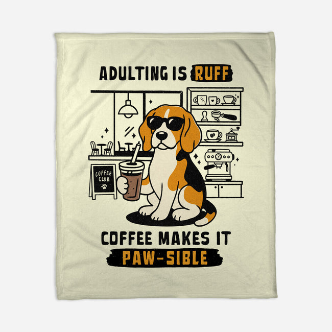 Adulting Is Ruff-None-Fleece-Blanket-Trendlory