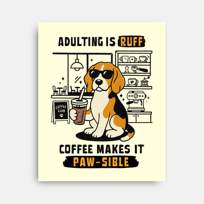 Adulting Is Ruff-None-Stretched-Canvas-Trendlory