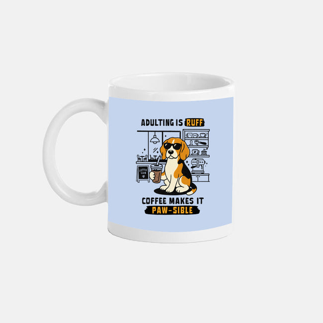 Adulting Is Ruff-None-Mug-Drinkware-Trendlory