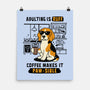 Adulting Is Ruff-None-Matte-Poster-Trendlory