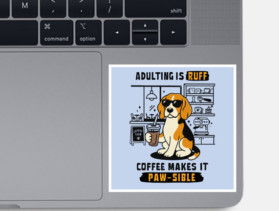 Adulting Is Ruff