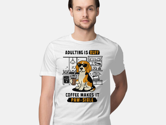 Adulting Is Ruff