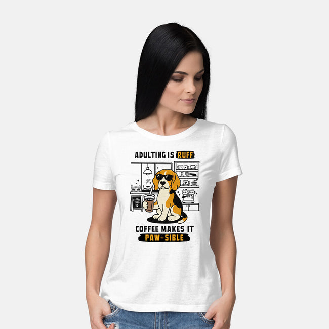 Adulting Is Ruff-Womens-Basic-Tee-Trendlory