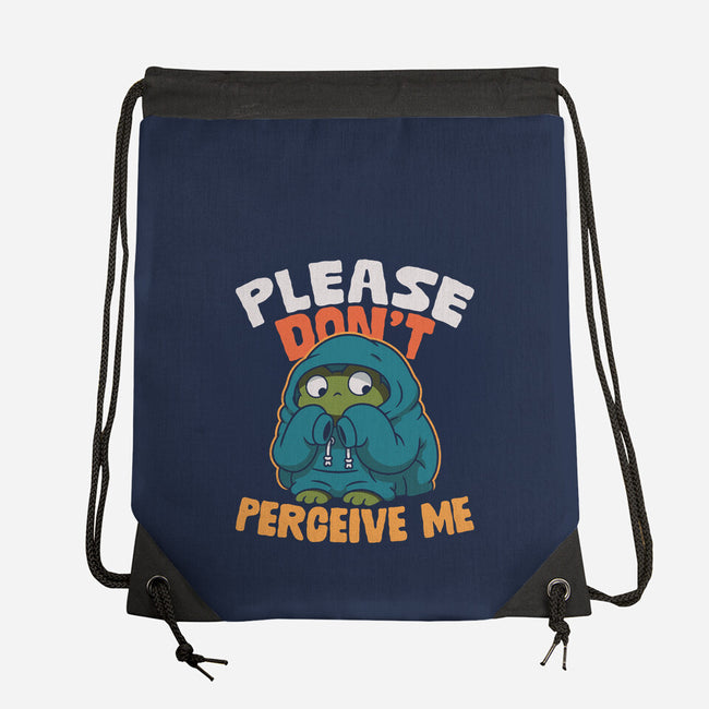 Please Don't Perceive Me-None-Drawstring-Bag-Popnotic