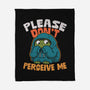 Please Don't Perceive Me-None-Fleece-Blanket-Popnotic