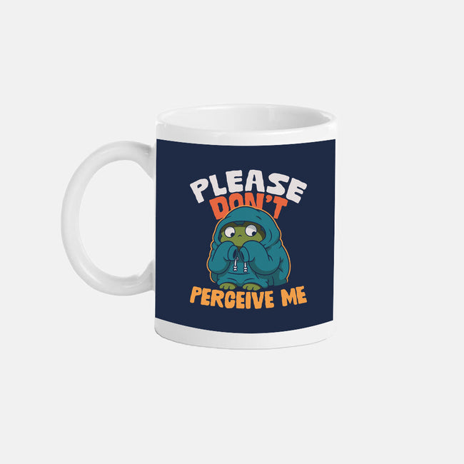 Please Don't Perceive Me-None-Mug-Drinkware-Popnotic