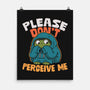 Please Don't Perceive Me-None-Matte-Poster-Popnotic