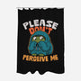 Please Don't Perceive Me-None-Polyester-Shower Curtain-Popnotic