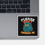 Please Don't Perceive Me-None-Glossy-Sticker-Popnotic