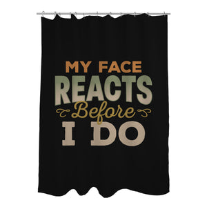 My Face Reacts Before I Do