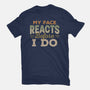My Face Reacts Before I Do-Youth-Basic-Tee-Popnotic