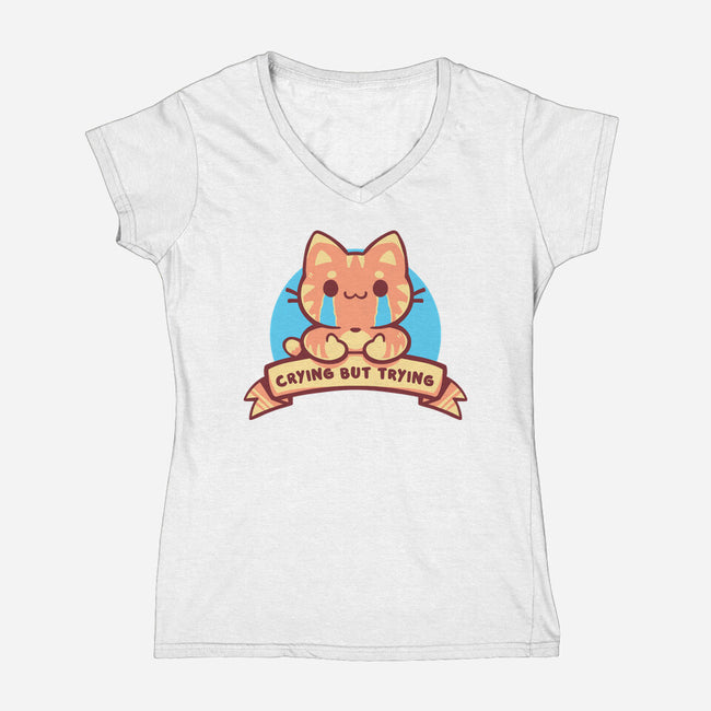 Crying But Trying-Womens-V-Neck-Tee-TechraNova