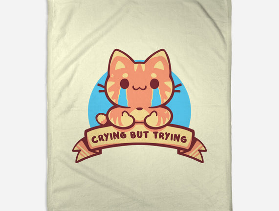 Crying But Trying