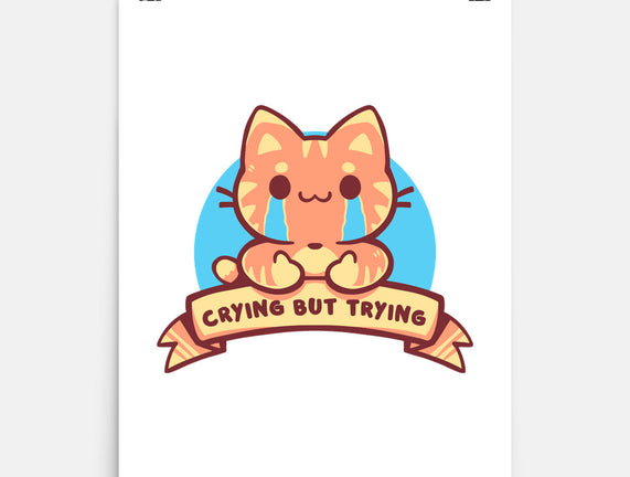 Crying But Trying
