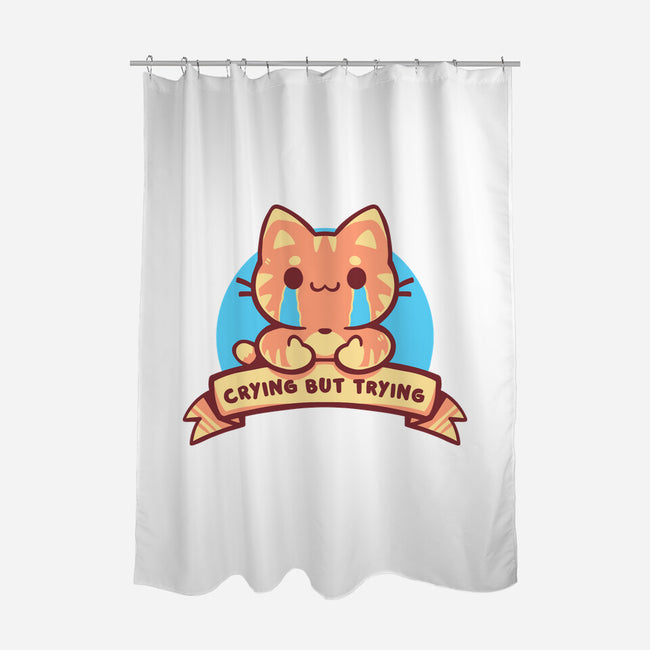 Crying But Trying-None-Polyester-Shower Curtain-TechraNova