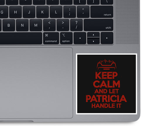 Let Patricia Handle It