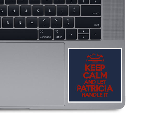 Let Patricia Handle It
