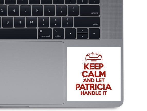 Let Patricia Handle It
